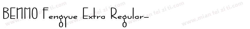 BENMO Fengyue Extra Regular字体转换